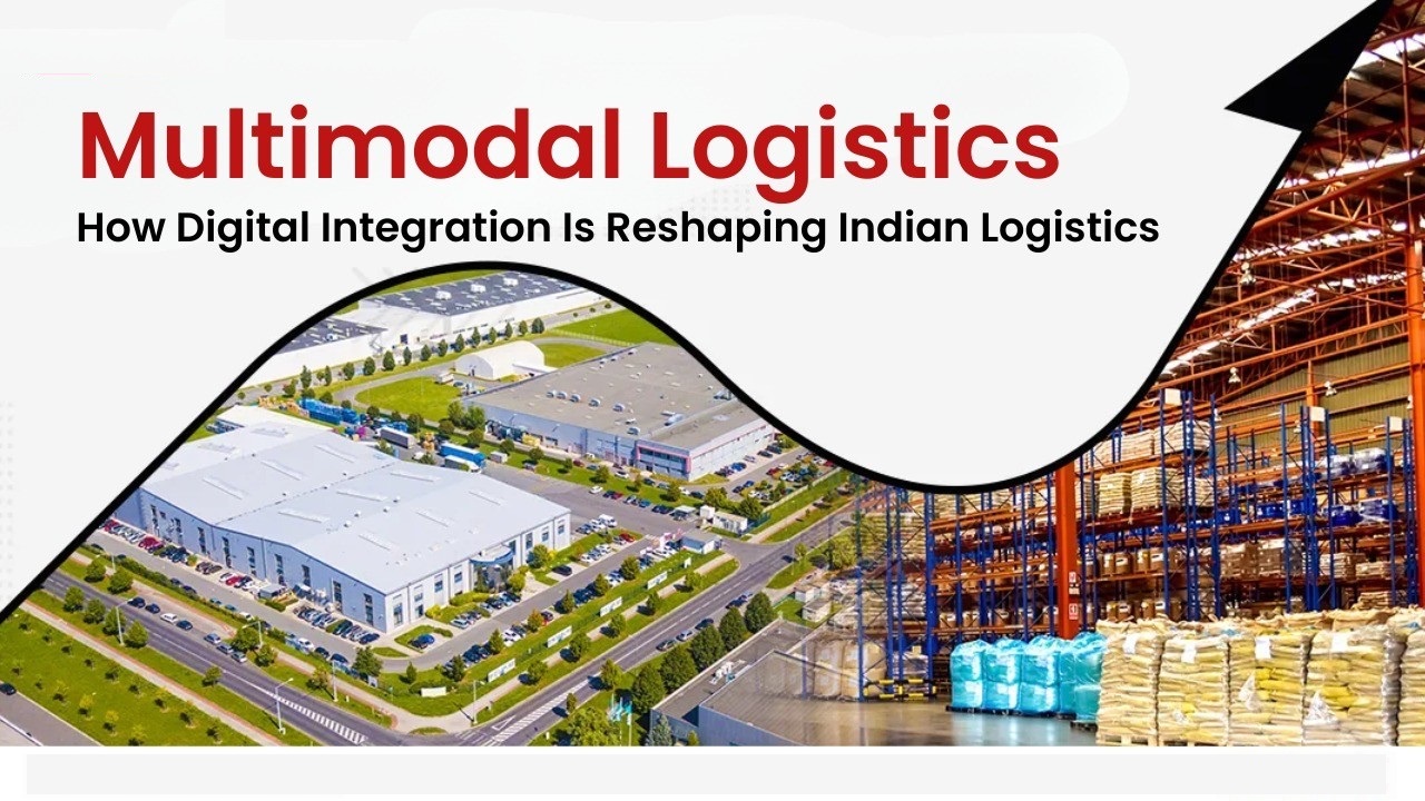 Logistics Shift: From Road  to Smart Multimodel