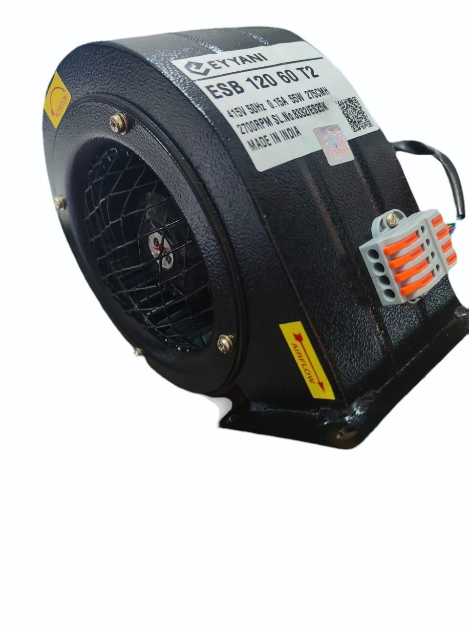 Single Inlet Centrifugal Blower ( Make - Eyyani)