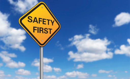 Safety First Approach